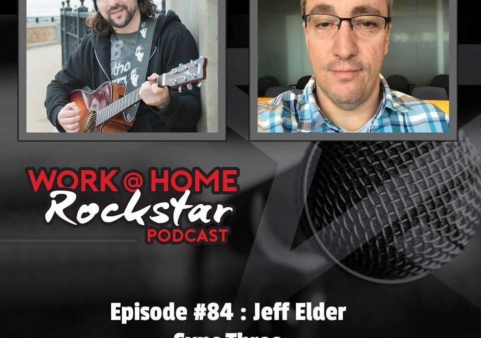 WHR #84 : Jeff Elder – Sync Three