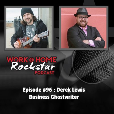 WHR #96 : Derek Lewis – Business Ghost Writer