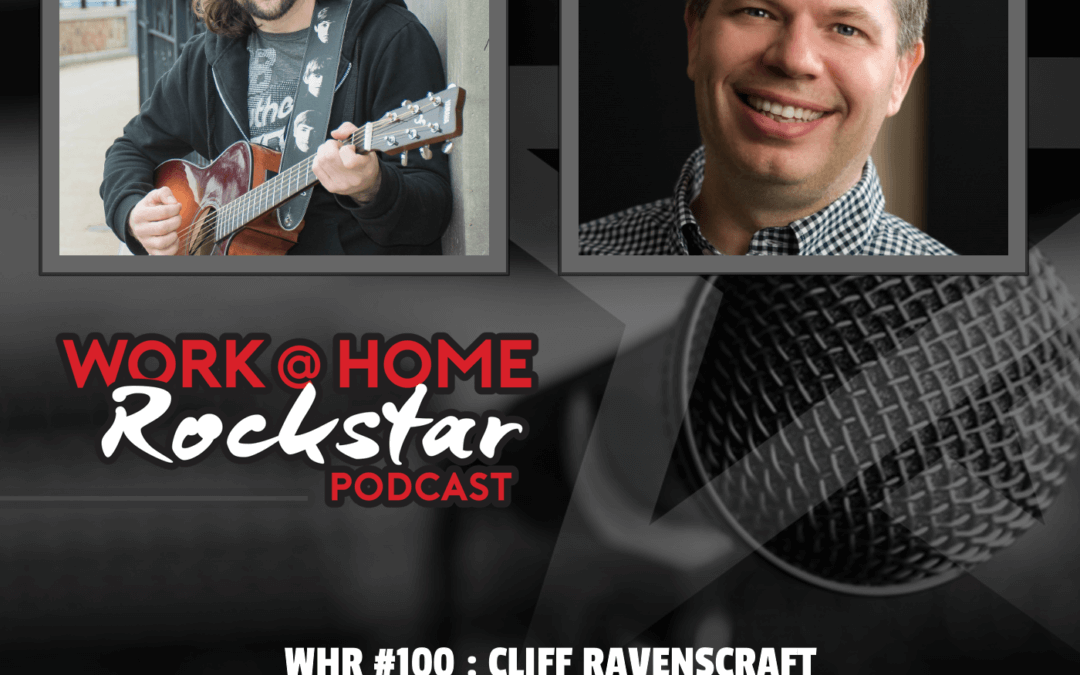 WHR #100 : Cliff Ravenscraft – Business & Life Coach