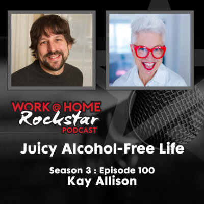 Juicy Alcohol-Free Life with Kay Allison