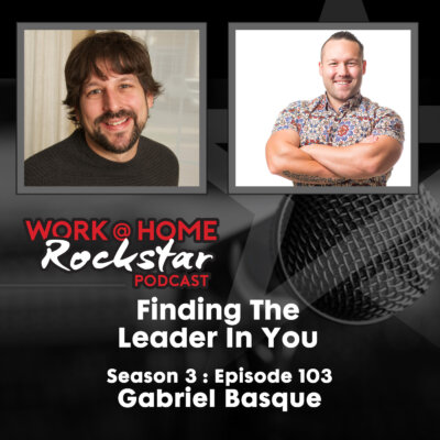 Finding The Leader In You with Leadership Development Specialist Gabriel Basque