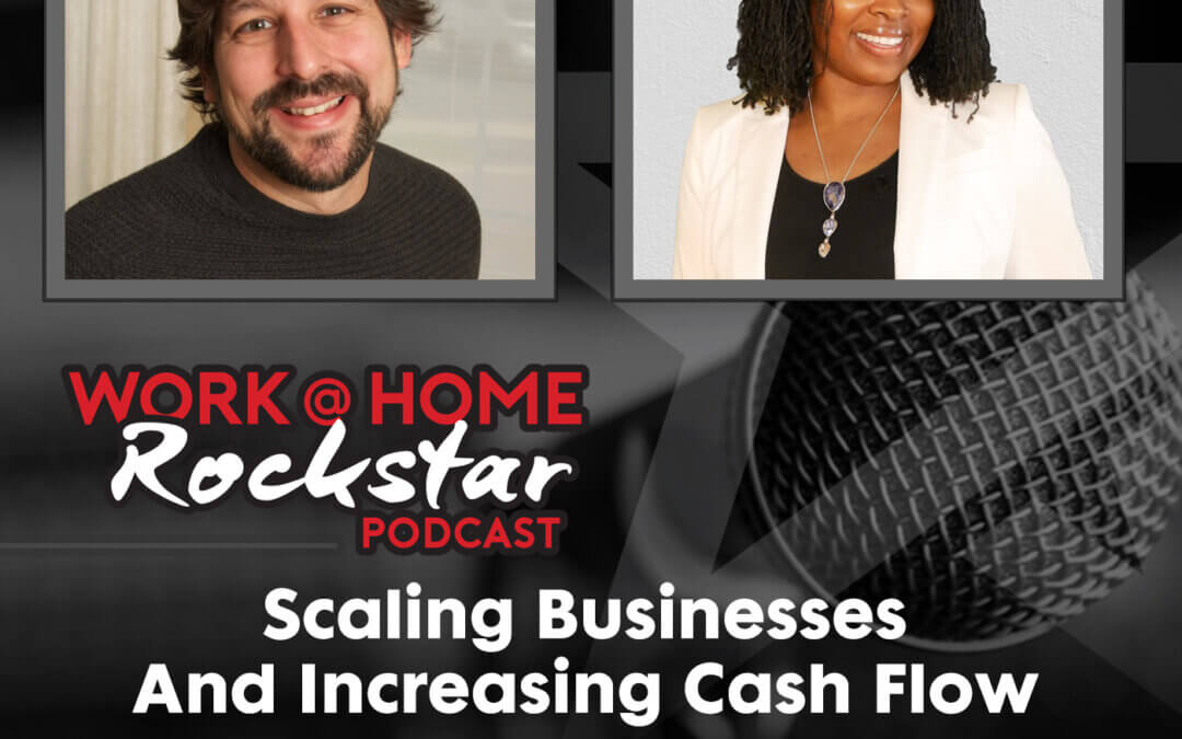 Scaling Businesses And Increasing Cash Flow With Sheles Wallace