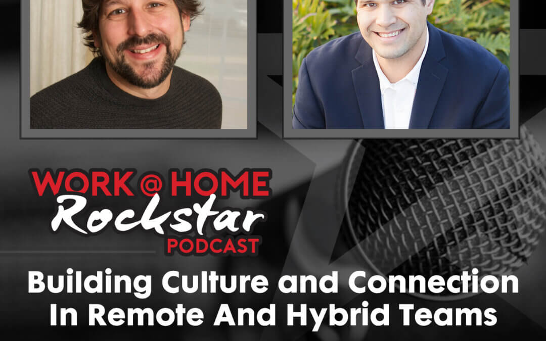 Building Culture and Connection in Remote and Hybrid Teams with James Simmons