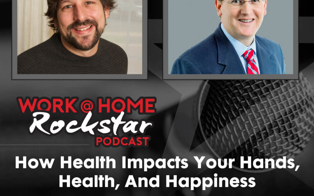 How Health Impacts Your Hands, Health, And Happiness with Dr. Wren McCallister