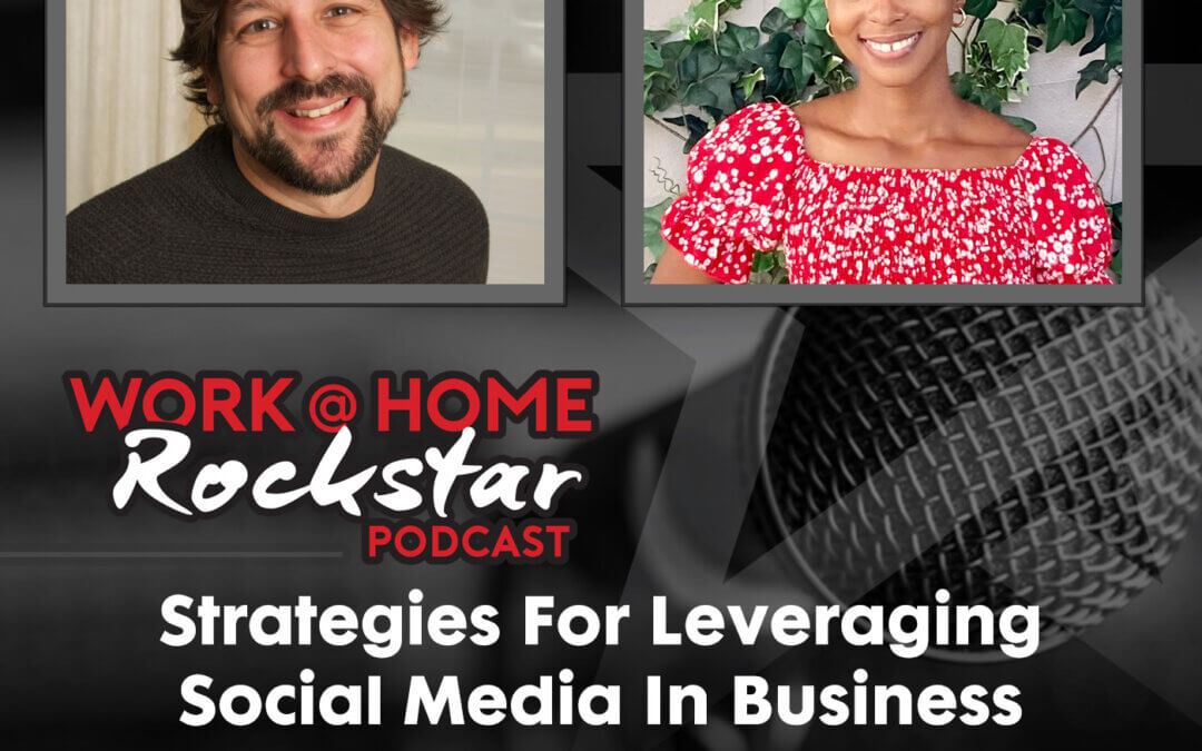 Strategies For Leveraging Social Media In Business with Manicia Reneus