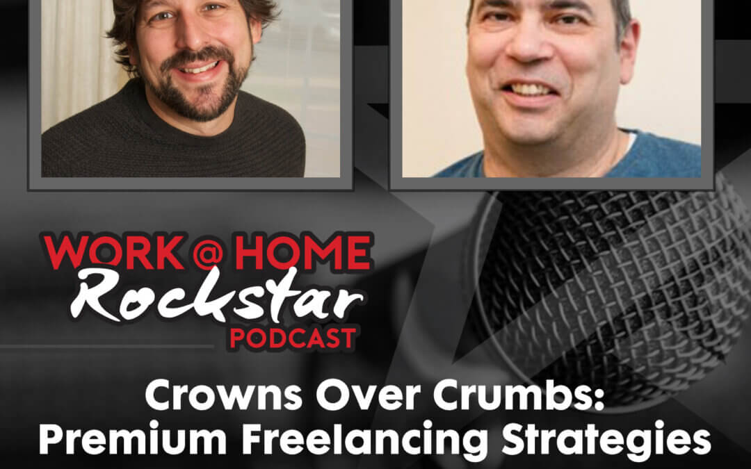 Crowns over Crumbs: Premium Freelancing Strategies with Daniel Alfon