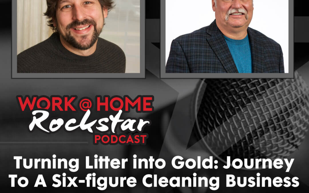 Turning Litter into Gold: Journey To A Six-figure Cleaning Business with Brian Winch