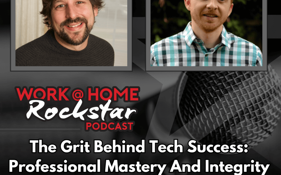 The Grit Behind Tech Success: Professional Mastery and Integrity with Brian Childress