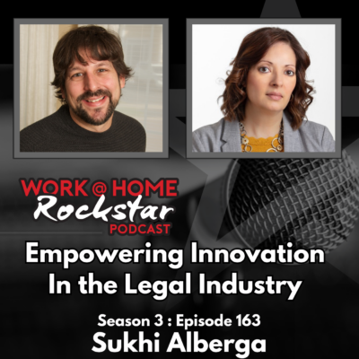 Empowering Innovation In the Legal Industry With Sukhi Alberga