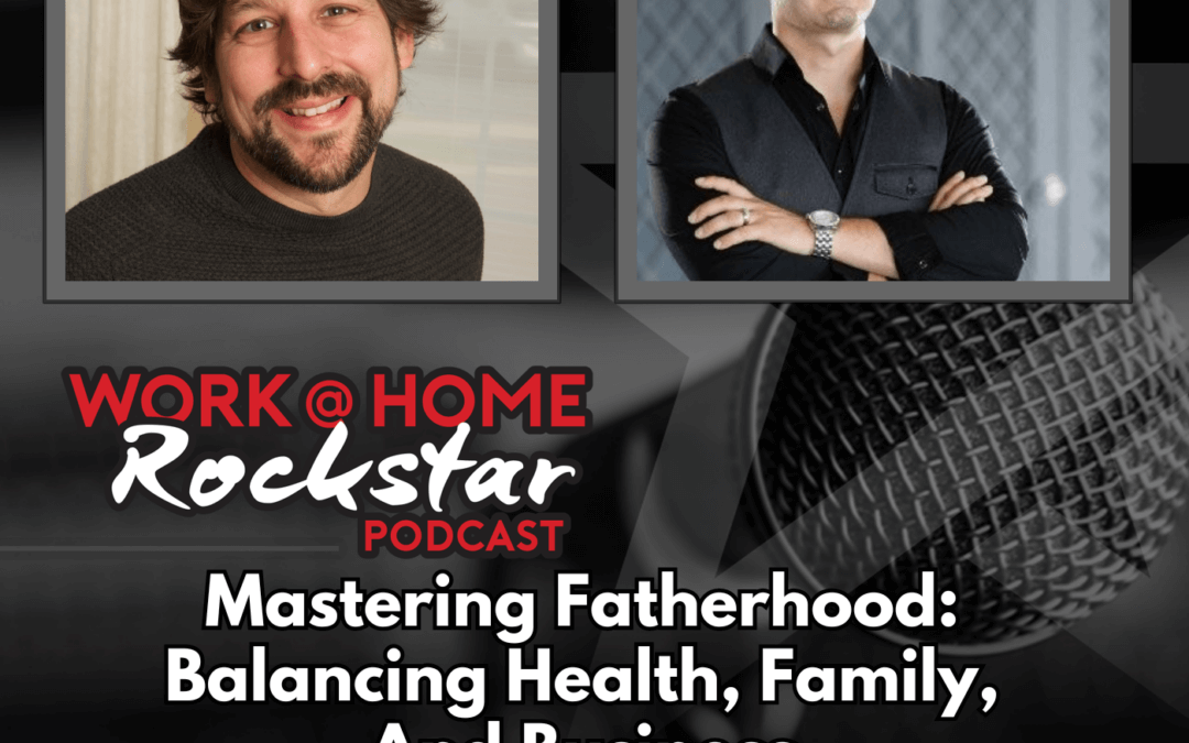 Mastering Fatherhood: Balancing Health, Family, and Business with Javier Montes