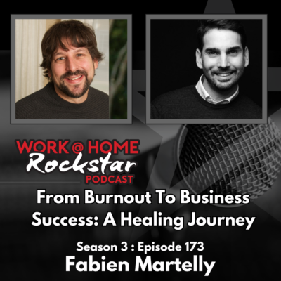 From Burnout to Business Success: A Healing Journey with Fabien Martelly