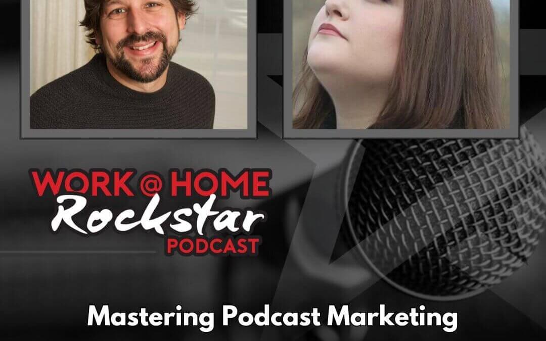 Mastering Podcast Marketing with Sarah St. John