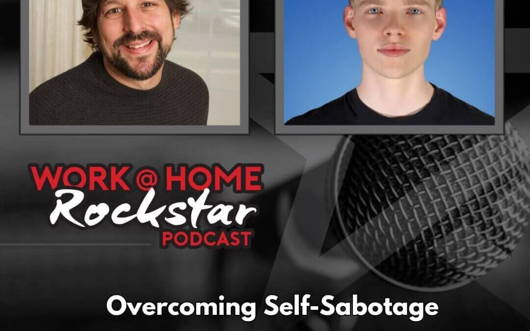 Overcoming Self-Sabotage with James Brackin
