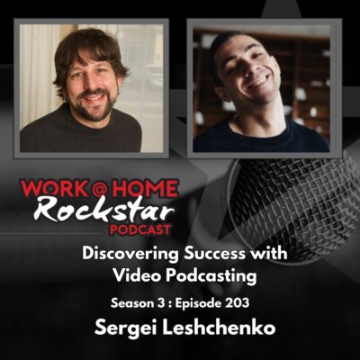 Discovering Success with Video Podcasting: Sergei Leshchenko’s Journey