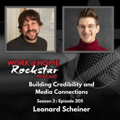 Building Credibility and Media Connections with Leonard Scheiner