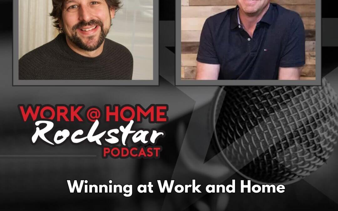 Winning at Work and Home with Mike Holba