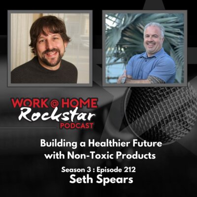 Building a Healthier Future with Non-Toxic Products with Seth Spears