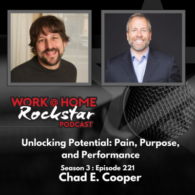Unlocking Potential: Pain, Purpose, and Performance with Chad E. Cooper